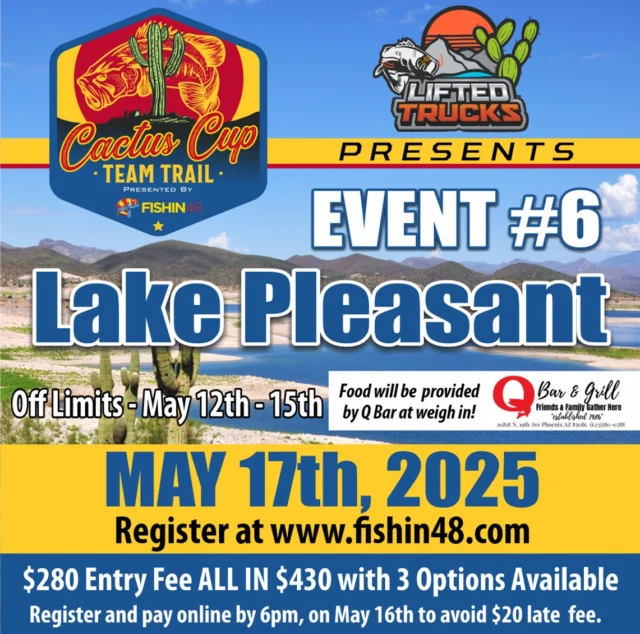 Lake Pleasant coming up May 17th! Fishing should be great. Registration is open